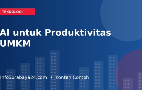 Pemanfaatan Kecerdasan Buatan Mulai Membantu Produktivitas UMKM
